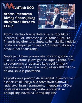 Atoms names former Uber finance chief Gautam Gupta as CFO