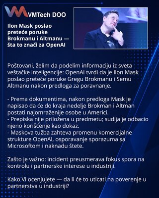Ilon Mask poslao preteće poruke Brokmanu i Altmanu — šta to znači za OpenAI
