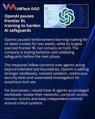 OpenAI holds frontier RL run while raising AI security controls