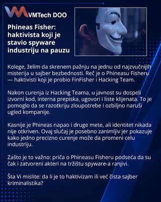 Phineas Fisher: хактивист, который поставил spyware-индустрию на паузу