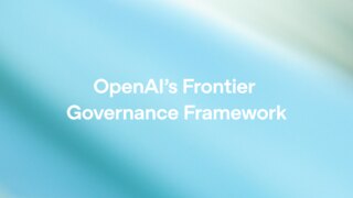 OpenAI выпустил Frontier Governance Framework — как компании согласуют безопасность ИИ с новыми регуляциями