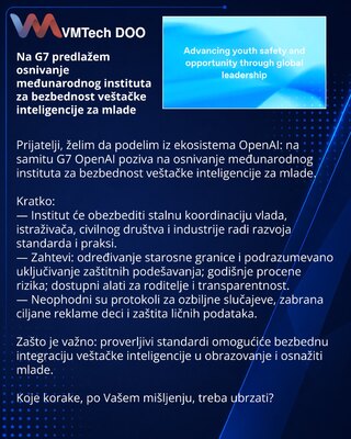 Na G7 predlažem osnivanje međunarodnog instituta za bezbednost veštačke inteligencije za mlade