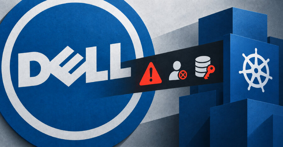 Dell updates CSM after critical Kubernetes storage vulnerabilities