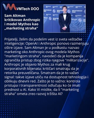 Sam Altman kritikovao Anthropic i model Mythos kao „marketing straha“