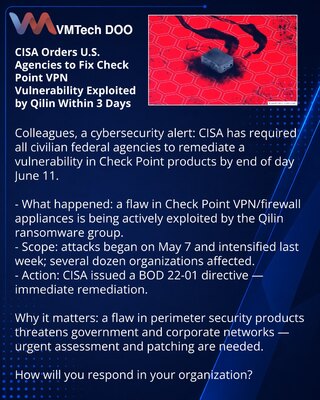 CISA je naložila američkim agencijama da za 3 dana otklone ranjivost u VPN Check Point koju eksploatiše grupa Qilin