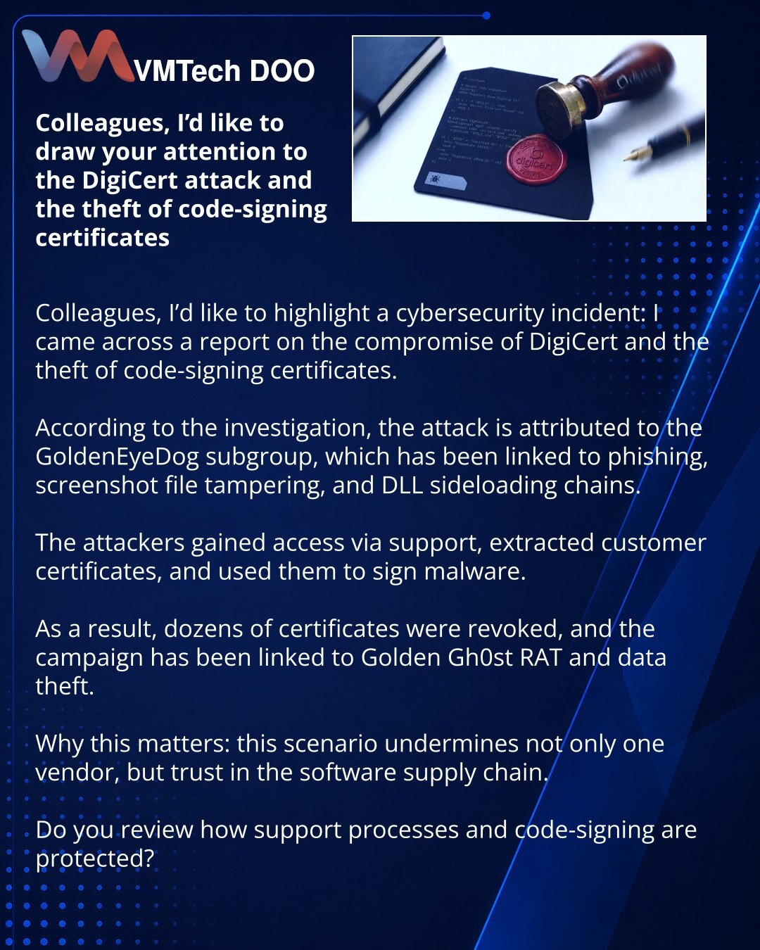 Kolege, želim da skrenem pažnju na napad na DigiCert i krađu code-signing sertifikata