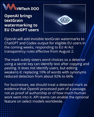 OpenAI to apply textGrain watermarks to EU ChatGPT output