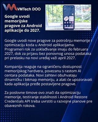 Google pooštrava memorijske zahteve za Android aplikacije