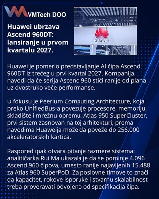 Huawei moves Ascend 960DT AI chip launch to first quarter of 2027
