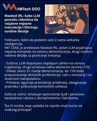 Masked IRL: kako LLM pomažu robotima da razjasne nejasne instrukcije i filtriraju suvišne detalje