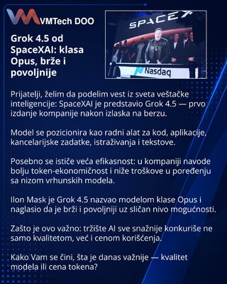 Grok 4.5 od SpaceXAI: klasa Opus, brže i povoljnije