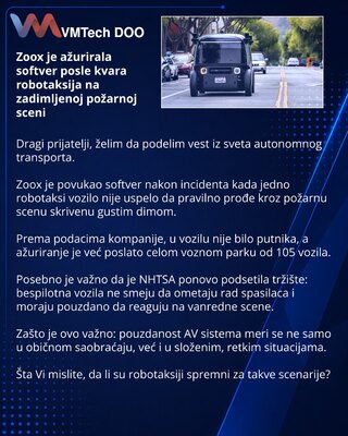 Zoox je ažurirala softver posle kvara robotaksija na zadimljenoj požarnoj sceni