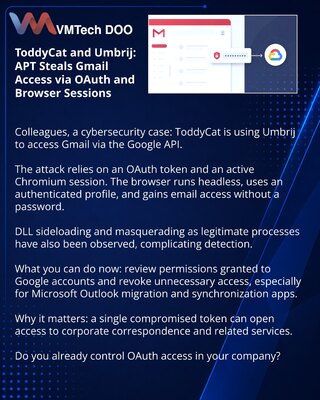 ToddyCat and Umbrij: APT Steals Gmail Access via OAuth and Browser Sessions