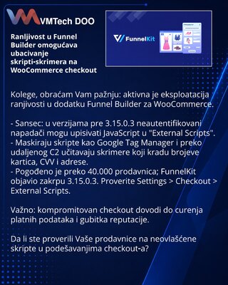 Ranljivost u Funnel Builder omogućava ubacivanje skripti‑skrimera na WooCommerce checkout