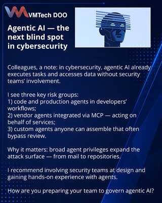 Agentic AI — the next blind spot in cybersecurity