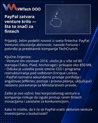 PayPal Shutters Venture Arm — What It Means for Fintech
