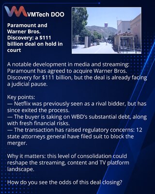 Paramount i Warner Bros. Discovery: dogovor od 111 milijardi dolara pod sudskom pauzom