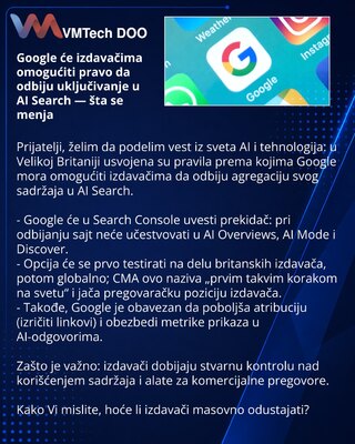 Google će izdavačima omogućiti pravo da odbiju uključivanje u AI Search — šta se menja