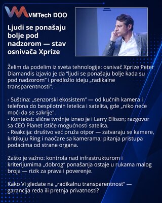 Ljudi se ponašaju bolje pod nadzorom — stav osnivača Xprize