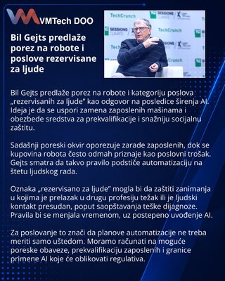 Bil Gejts predlaže porez na robote i zaštitu ljudskih poslova