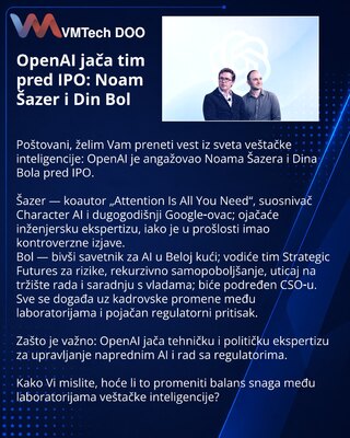 OpenAI Bolsters Team Ahead of IPO: Noam Shazeer and Din Boll